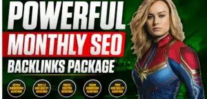 Powerful Monthly OFF PAGE SEO Backlinks Package