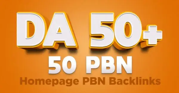 DA 50+ PBN Links for SEO growth
