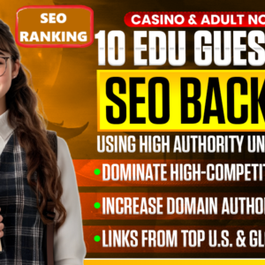 10 Premium Dofollow EDU Guest Posts on High Authority University Websites