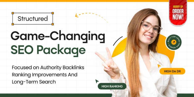 Game Changing SEO Package Focused on Authority Backlinks Ranking Improvements