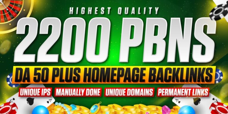 2200 High Quality PBN Backlinks